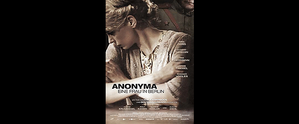 Anonyma - Eine Frau in Berlin