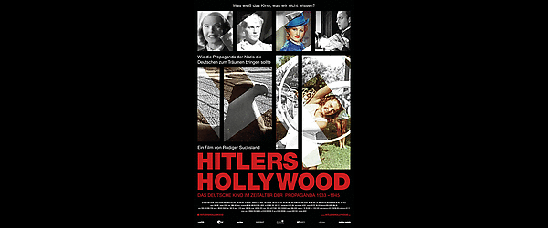 Hitlers Hollywood - Das deutsche Kino im Zeitalter der Propaganda 1933-45