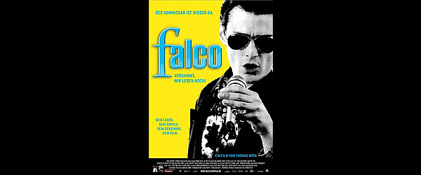Falco - Verdammt, wir leben noch!