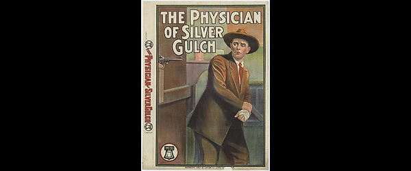 The Physician of Silver Gulch